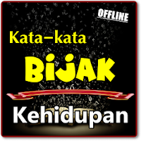 Kumpulan Kata Bijak Kehidupan 