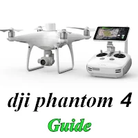 dji phantom 4 guide