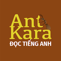 AntKara: Luyện đọc tiếng Anh