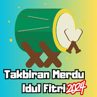 Takbiran Idul Fitri 2024