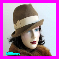 Millinery
