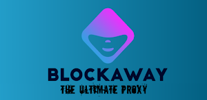BlockAway: The Ultimate Proxy Screenshot 0
