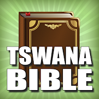 Tswana Bible - Setswana Bible