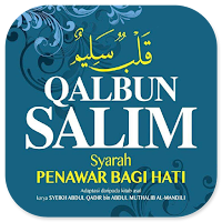 Qalbun Salim Penawar Bagi Hati