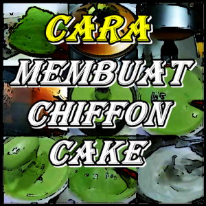 Cara Membuat Chiffon Cake Keki Screenshot 0