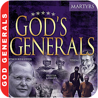 God's Generals - Martyrs