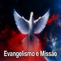 Evangelismo e Missão