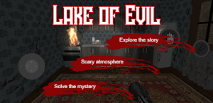 Lake of Evil | Horror Game Screenshot 0
