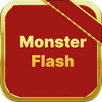 Monster Flash
