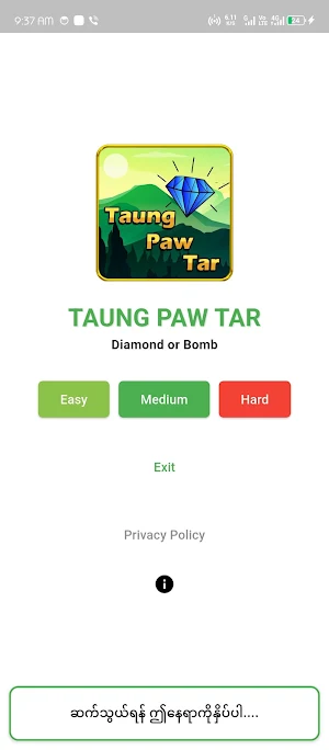Taung Paw Tar Diamond or Bomb Screenshot 1