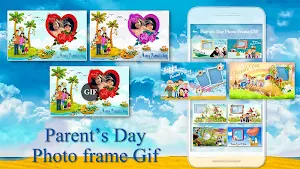 Parents Day GIF Photo Frame - Happy Parent's Day Screenshot 0