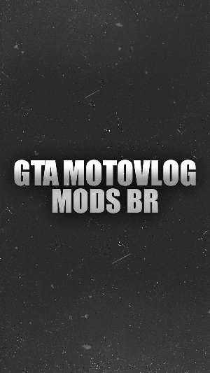 GTA Motovlog | Mods BR Screenshot 0