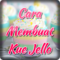 Cara Membuat Kue Jello Enak & 