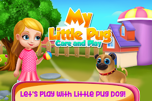 My little Pug - Care and Play Screenshot 2