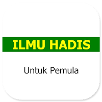 Ilmu Hadis Untuk Pemula