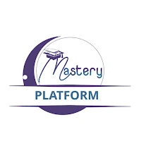 Mastery platform
