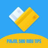Pinjol Rp500 Ribu Tips