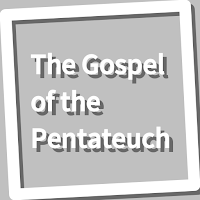 Book, The Gospel of the Pentat