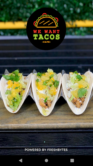 We Want Tacos Cafe Screenshot 0