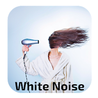 White Noise Hair Dryer Sleep