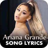 Ariana Grande Song Lyrics