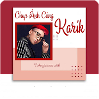 Chụp Ảnh Cùng Karik
