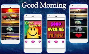 Good Morning Noon Evening Night Images and Wishes Screenshot 0