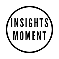 Insights Moment