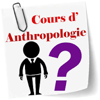 Cours d’Anthropologie
