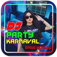Dj Party Karnaval Bass Horeg