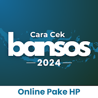 Cara Cek BanSos 2024 pake HP