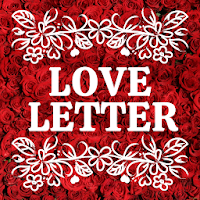 Love Letters & Love Messages - Share Flirty Texts
