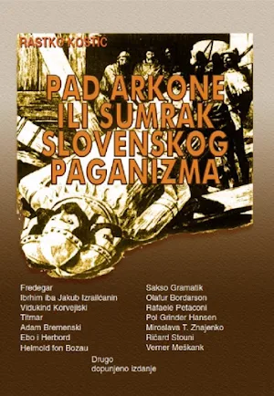 PAD ARKONE ILI SUMRAK SLOVENSKOG PAGANIZMA Screenshot 2