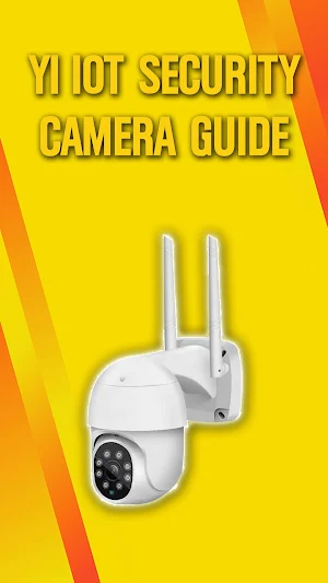 Yi Iot Security Camera Guide Screenshot 3