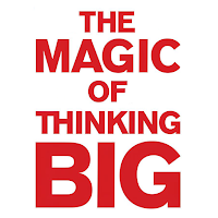 The Magic of Thinking Big Book