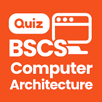 Computer Architecture Quiz (BSCS)