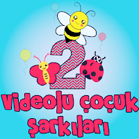 Videolu Çocuk Şarkıları İnternetsiz 2 - En Sevilen