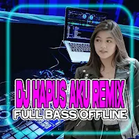 DJ Hapus Aku Remix