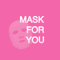 Mask For You