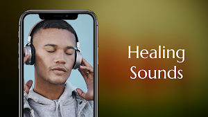 Healing Sounds - Healing Music Ringtones Screenshot 1