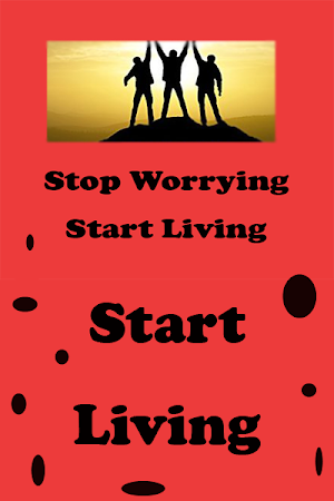 Stop worrying and start living Screenshot 0