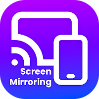 Screen Mirroring for All TV