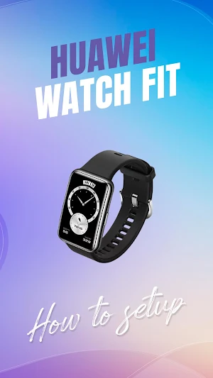 Huawei watch fit app hints Screenshot 3