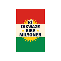 Kî Dixwaze Bibe Milyoner?