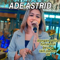 Ade Astrid Bajidor Full 2024