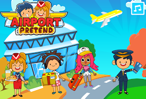 My Pretend Airport - Kids Travel Town Games Screenshot 0