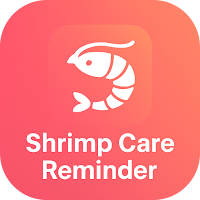 Shrimp Care Reminder