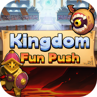 Kingdom Fun Push