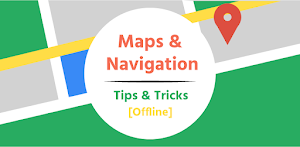 Maps & Navigation Guide - Secrete Features & Tips Screenshot 0