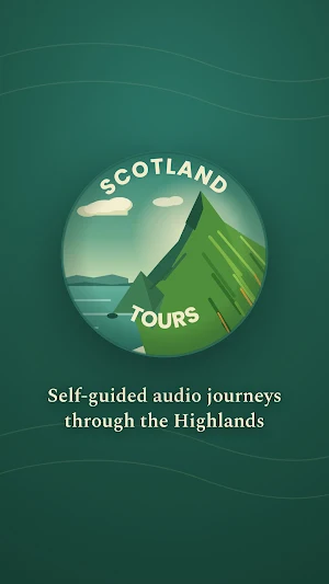 Scotland Audio Tour: Highlands Screenshot 0
